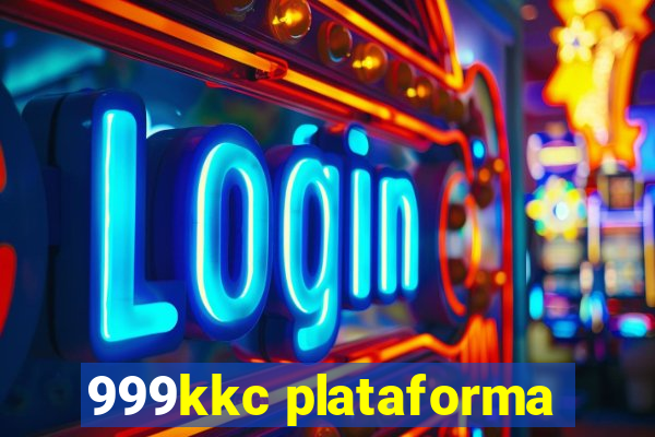 999kkc plataforma